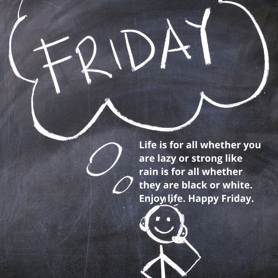 Good Morning Friday Quotes For Great Weekend Good Morning Friday Quotes For Great Weekend