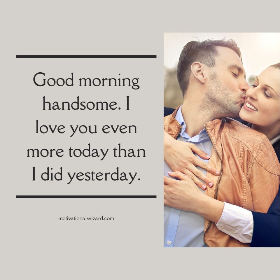 Good Morning Quotes For Boyfriends
