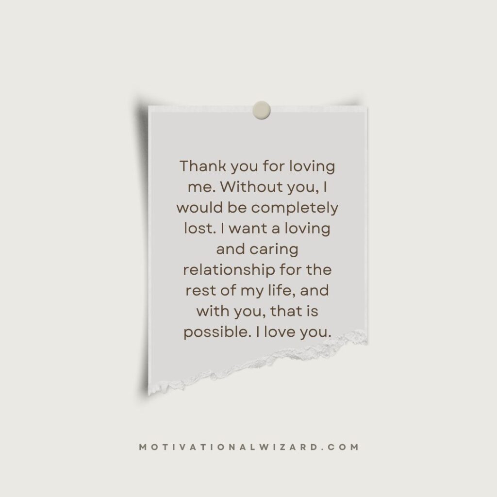 Thank You For Loving Me Quotes and Messages