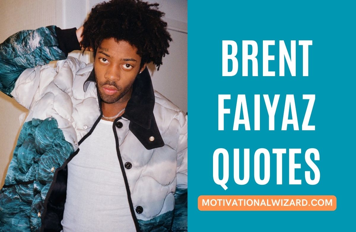 Brent Faiyaz Quotes About Heartbreak And Selfreflection