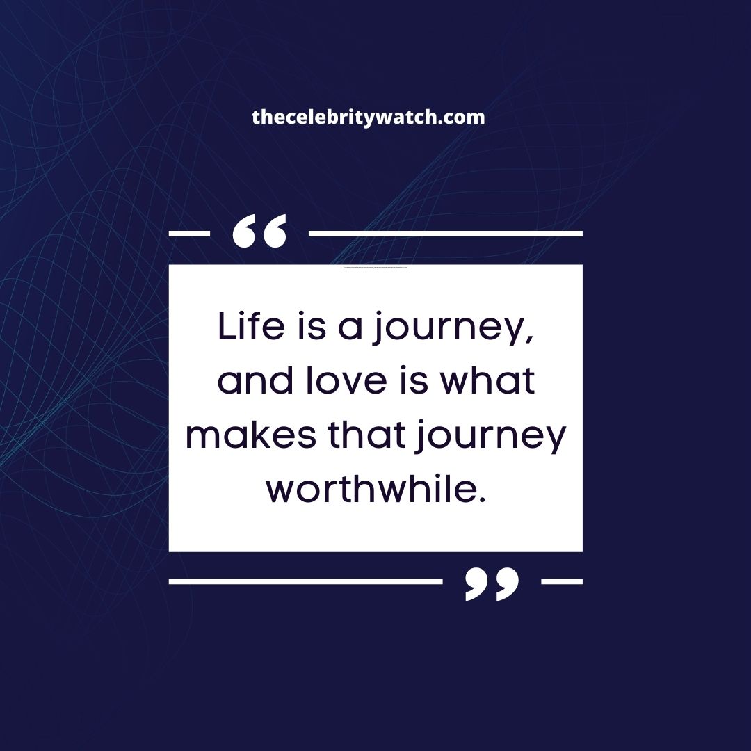 Short Quotes About Life And Love